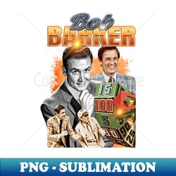 bob barker - sublimation-ready png file - stunning sublimation graphics