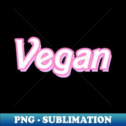 vegan girl barbie font - creative sublimation png download - transform your sublimation creations