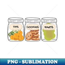 fart jar cookie jar and tips - png transparent sublimation file - enhance your apparel with stunning detail