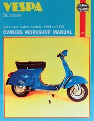 1959-1978 vespa 90 125 150 180 200 rotary valve scooter haynes repair manual