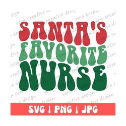 santa's favorite nurse shirt png svg, christmas nurse tee, holiday nurse, nurse shirt, nurse holiday gift, cute nurse ch