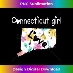 Connecticut Girl I Love Connecticut Home Gift - Chic Sublimation Digital Download - Spark Your Artistic Genius