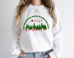 may you never be too old to search the skies on christmas eve, christmas shirt, holiday shirt, christmas eve shirt, wint