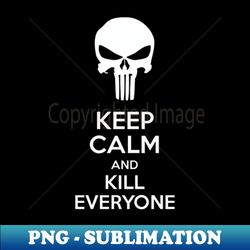 keep calm parody - digital sublimation download file - unlock vibrant sublimation designs