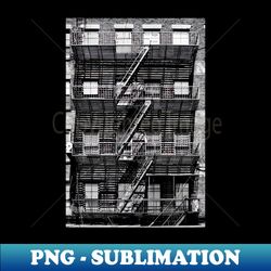 new york city fire escapes - unique sublimation png download - vibrant and eye-catching typography