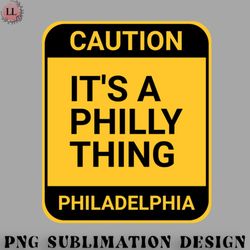 football png its a philly thing