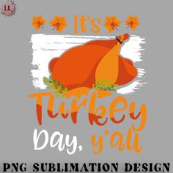 football png its turkey day yall happy thanksgiving