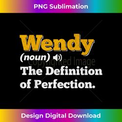 Wendy Gift Name Personalized Birthday Funny Christmas Joke - Edgy Sublimation Digital File - Chic, Bold, and Uncompromising