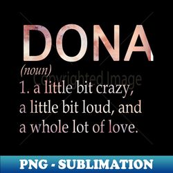 Dona Girl Name Definition - Instant PNG Sublimation Download - Revolutionize Your Designs