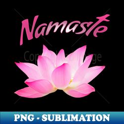 namaste - vintage sublimation png download - bold & eye-catching