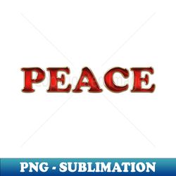 peace - elegant sublimation png download - boost your success with this inspirational png download