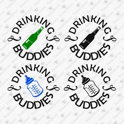 drinking buddies father and son matching shirts first father's day svg cut file