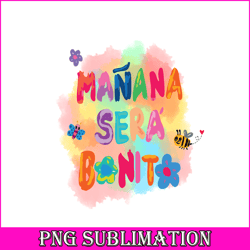 manana sera bonito png