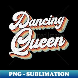 dancing queen - premium sublimation digital download - capture imagination with every detail