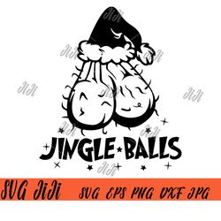 jingle balls svg, funny christmas svg, funny penis christmas svg