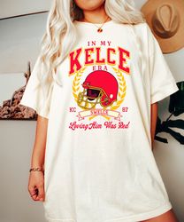 In My Kelce Era Shirt, Loving Him Was Red, Ts Eras, Swiftie Shirt, American Football, Travis Kelce Shirt, Gameday Shirt,
