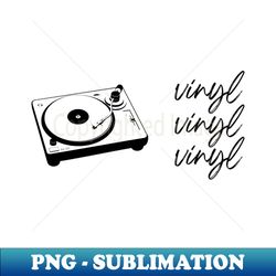 vinyl vinyl vinyl - instant png sublimation download - revolutionize your designs