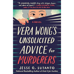 vera wong's unsolicited advice for murderers