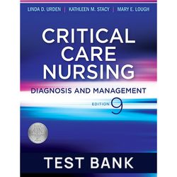 test bank for critical care nursing diagnosis and management 9th edition test bank