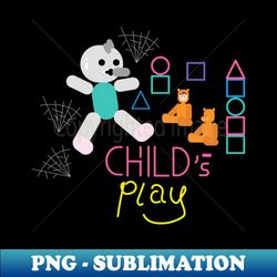 childs play - png transparent sublimation file - defying the norms