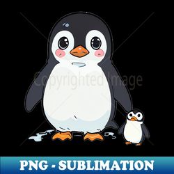 penguin with child gift idea sweet - high-resolution png sublimation file - vibrant and eye-catching typography