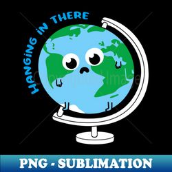 hanging in there - elegant sublimation png download - defying the norms