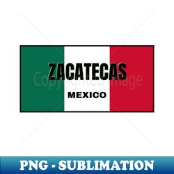 zacatecas city in mexican flag colors - vintage sublimation png download - perfect for creative projects