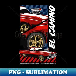 retro camino muscle car - instant sublimation digital download - fashionable and fearless