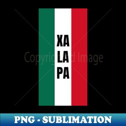 xalapa city in mexican flag colors vertical - signature sublimation png file - transform your sublimation creations