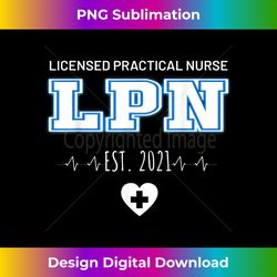 lpn est 2021  licensed practical nurse gifts for new lpn - sophisticated png sublimation file - crafted for sublimation excellence