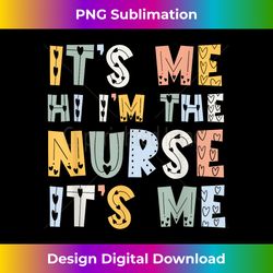 funny i'm nurse rn nicu registered nurses week 2023 women - luxe sublimation png download - tailor-made for sublimation craftsmanship