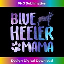 heeler mama australian cattle dog mom blue heeler dad rescue - bespoke sublimation digital file - pioneer new aesthetic frontiers