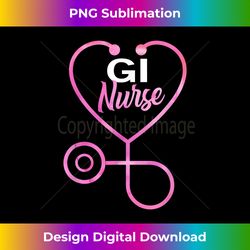 gi nurse gastroenterology endoscopic nurses gift - chic sublimation digital download - striking & memorable impressions