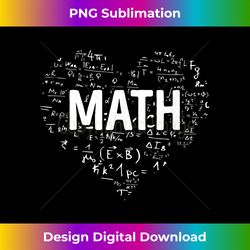 math equation shaping heart for math lovers & teachers - classic sublimation png file - pioneer new aesthetic frontiers