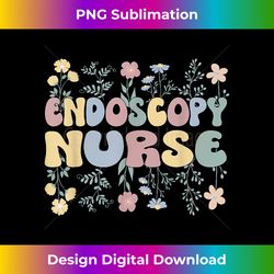 groovy endoscopy nurse flowers endoscopy nursing - bohemian sublimation digital download - lively and captivating visuals