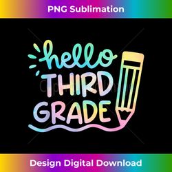 hello 3rd grade tie dye teachers kids back to school funny - sublimation-optimized png file - ideal for imaginative endeavors