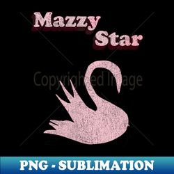 fade into you  mazzy star 80s style - retro png sublimation digital download - fashionable and fearless