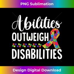 abilities outweigh disabilities, disability awareness long sleeve - luxe sublimation png download - ideal for imaginative endeavors