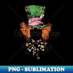 mad hatter anonymous - trendy sublimation digital download - defying the norms