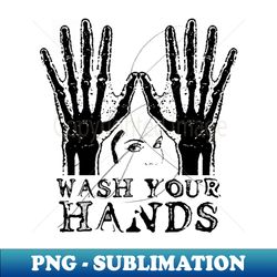 wash your hands vintage grunge - png sublimation digital download - create with confidence