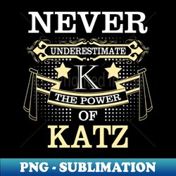 Katz - Premium Sublimation Digital Download - Unleash Your Creativity