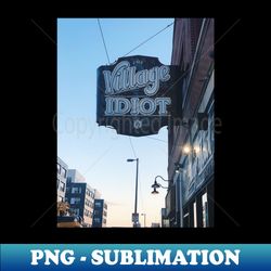 the village idiot bar sign - exclusive sublimation digital file - bring your designs to life