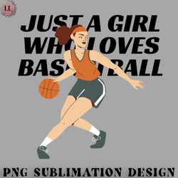 basketball png just a girl who loves basketball
