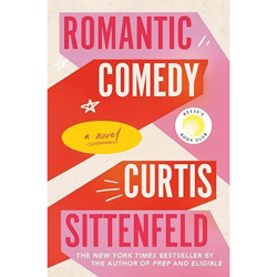 romantic comedy (reese's book club): a novel