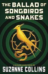 the ballad of songbirds and snakes (a hunger games novel) (the hunger games) f