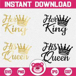 her king and his queen svg files for cricut, silhouette cut files, png clipart, sublimation, printable sticker decal vin