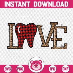 tooth love png - sublimation transfer - valentine's day design - teeth/tooth - dentist/da - happy valentine's day