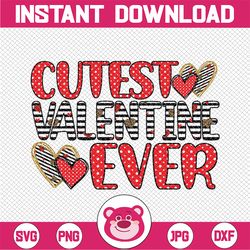 valentine png, cutest valentine ever, bright and colorful, instant download sublimation/screen print design