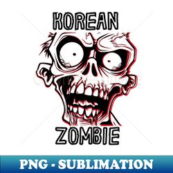 korean zombie limited illustration edition halloween gift theme evergreen - png transparent digital download file for sublimation - instantly transform your sublimation projects