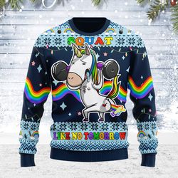 ugly christmas sweater unicorn squat like no tomorrow for men women